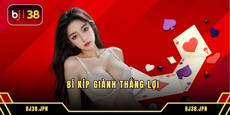 Bí kíp giành thắng lợi