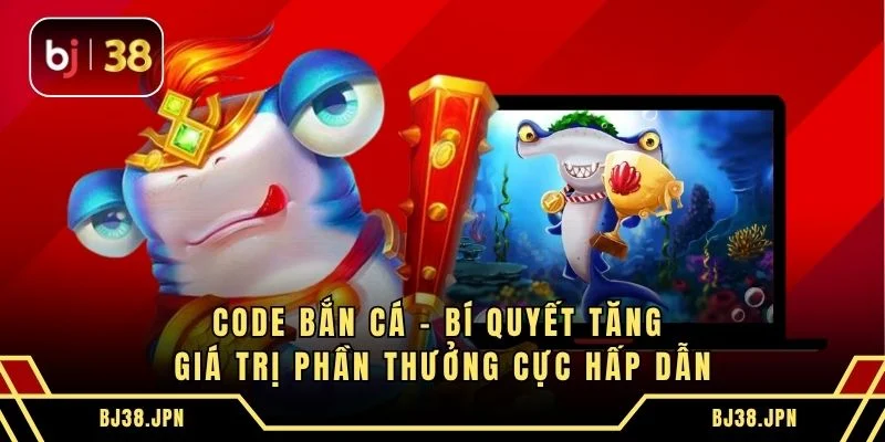 Code Bắn Cá