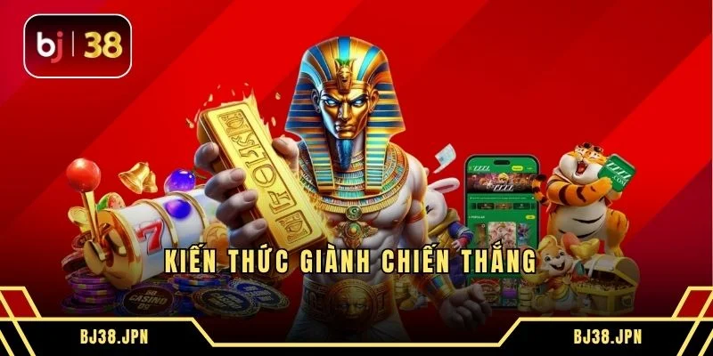 Kiến thức giành chiến thắng