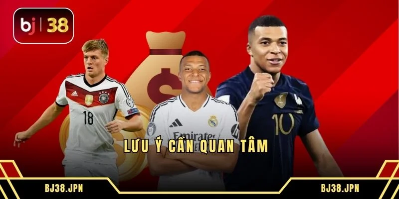 Lưu ý cần quan tâm